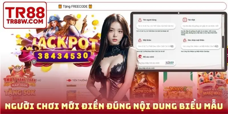 Người chơi mới điền đúng nội dung biểu mẫu